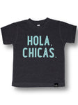 Hola Chicas T-Shirt