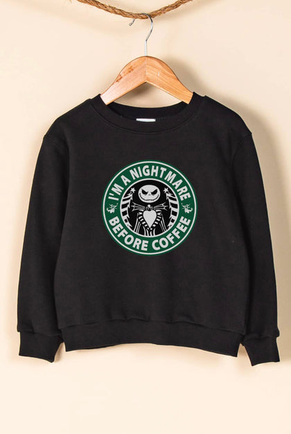I’m a Nightmare before Coffee